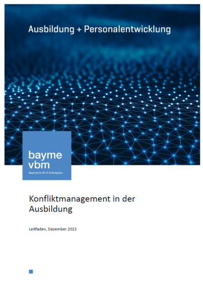 Konfliktmanagement in der Ausbildung Konfliktmanagement in der Ausbildung