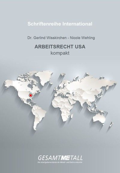 Arbeitsrecht USA Arbeitsrecht USA