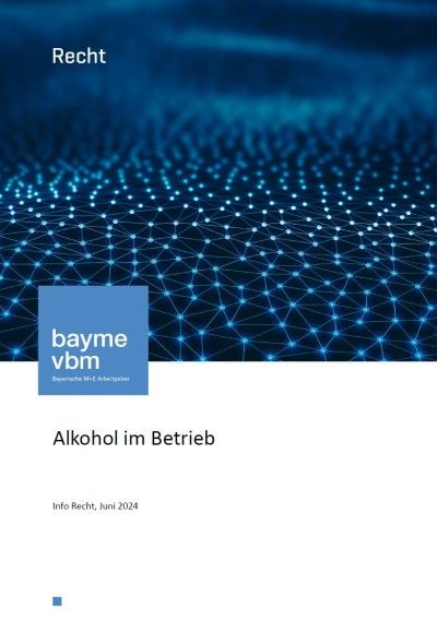 Alkohol im Betrieb Alkohol im Betrieb
