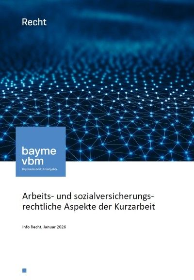 Arbeits- und sozialversicherungsrechtliche Aspekte der Kurzarbeit
