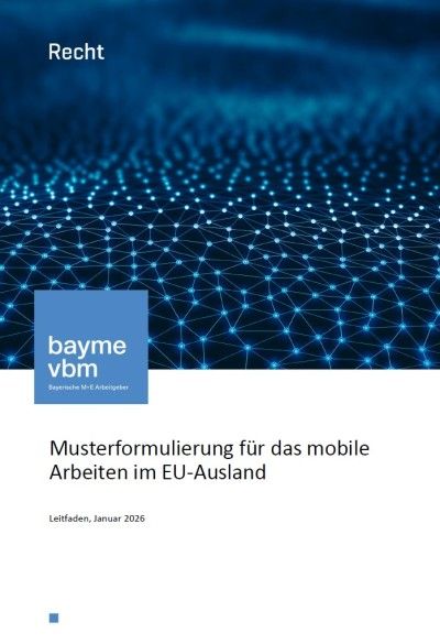 Update – Musterformulierung für das mobile Arbeiten im EU-Ausland