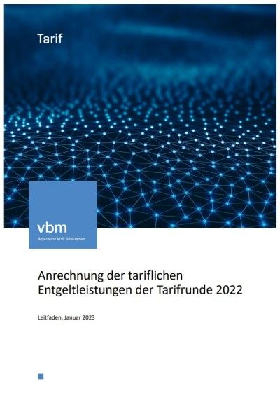 Anrechnung der tariflichen Entgeltleistungen der Tarifrunde 2022