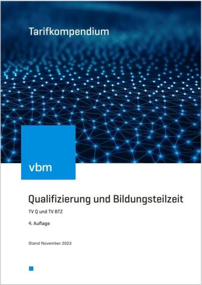 Tarifkompendium Qualifizierung und Bildungsteilzeit