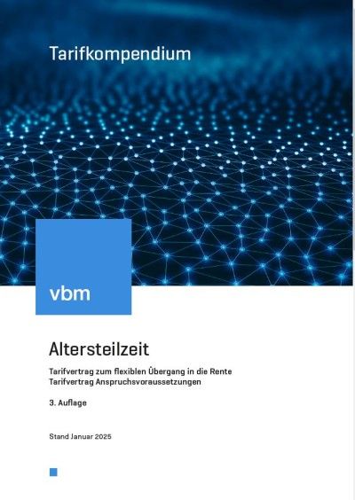 Tarifkompendium Altersteilzeit (TV FlexÜ) Tarifkompendium Altersteilzeit (TV FlexÜ)