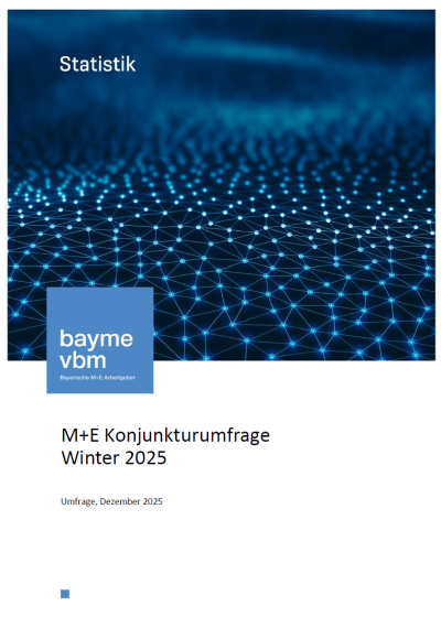 M+E Konjunkturumfrage Bayern – Winter 2025