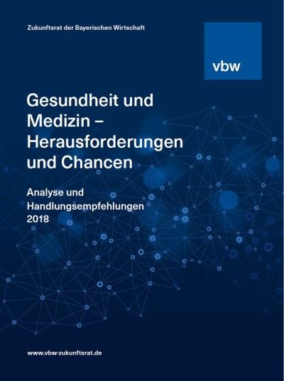 Gesundheit und Medizin – Herausforderungen und Chancen. Analyse und Handlungsempfehlungen. Langfassung